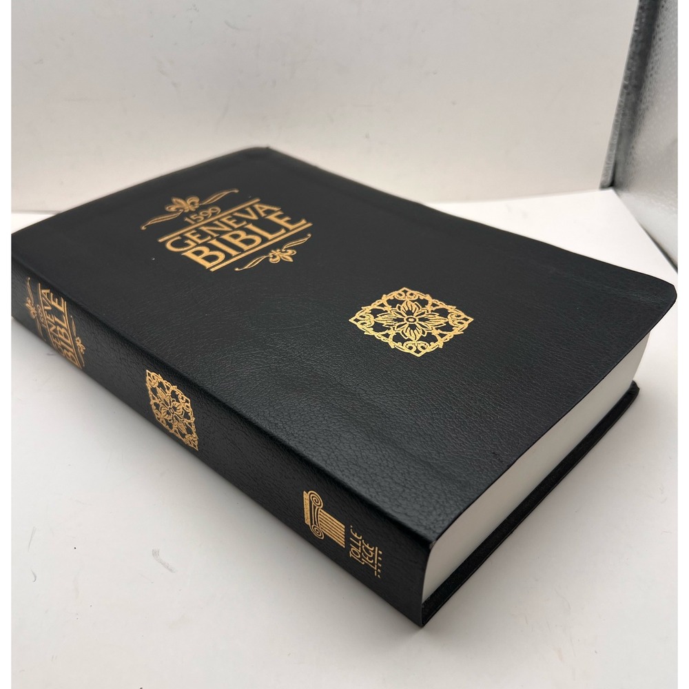 1599 Geneva Bible Genuine Leather Edition Black Tolle Lege Press Reformation